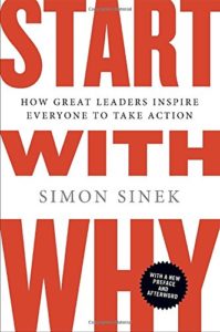Start with Why book by Simon Sinek