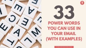 33 Power Words You Can Use in Your Email
