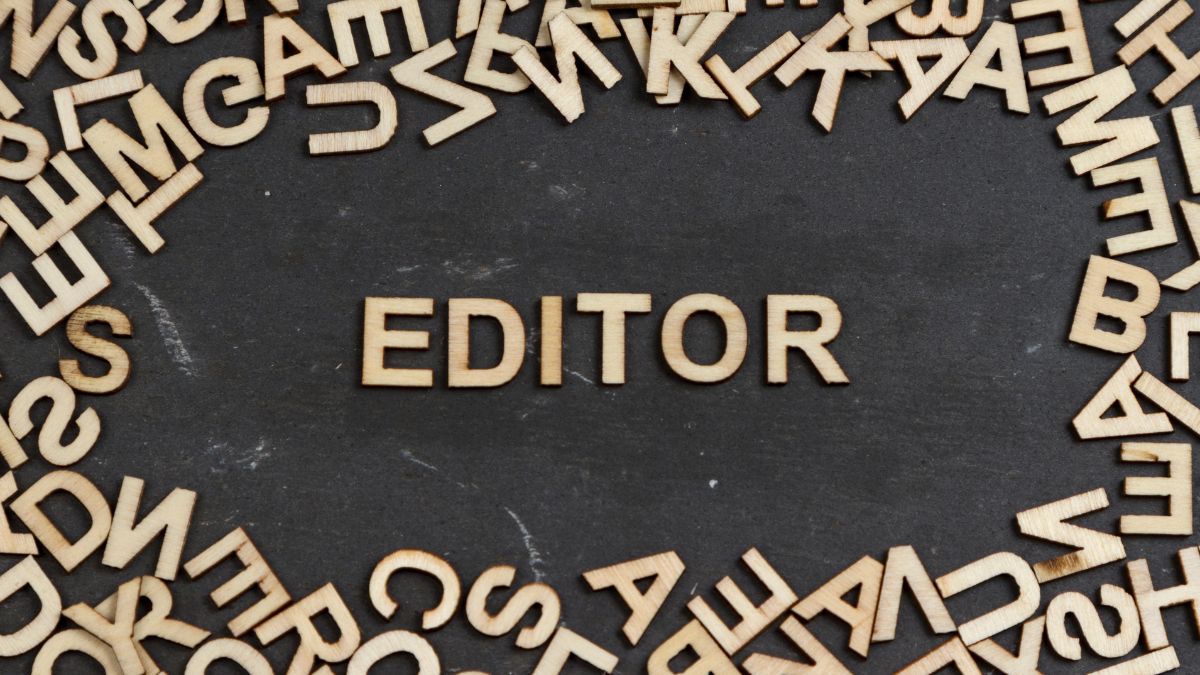 What makes a good editor