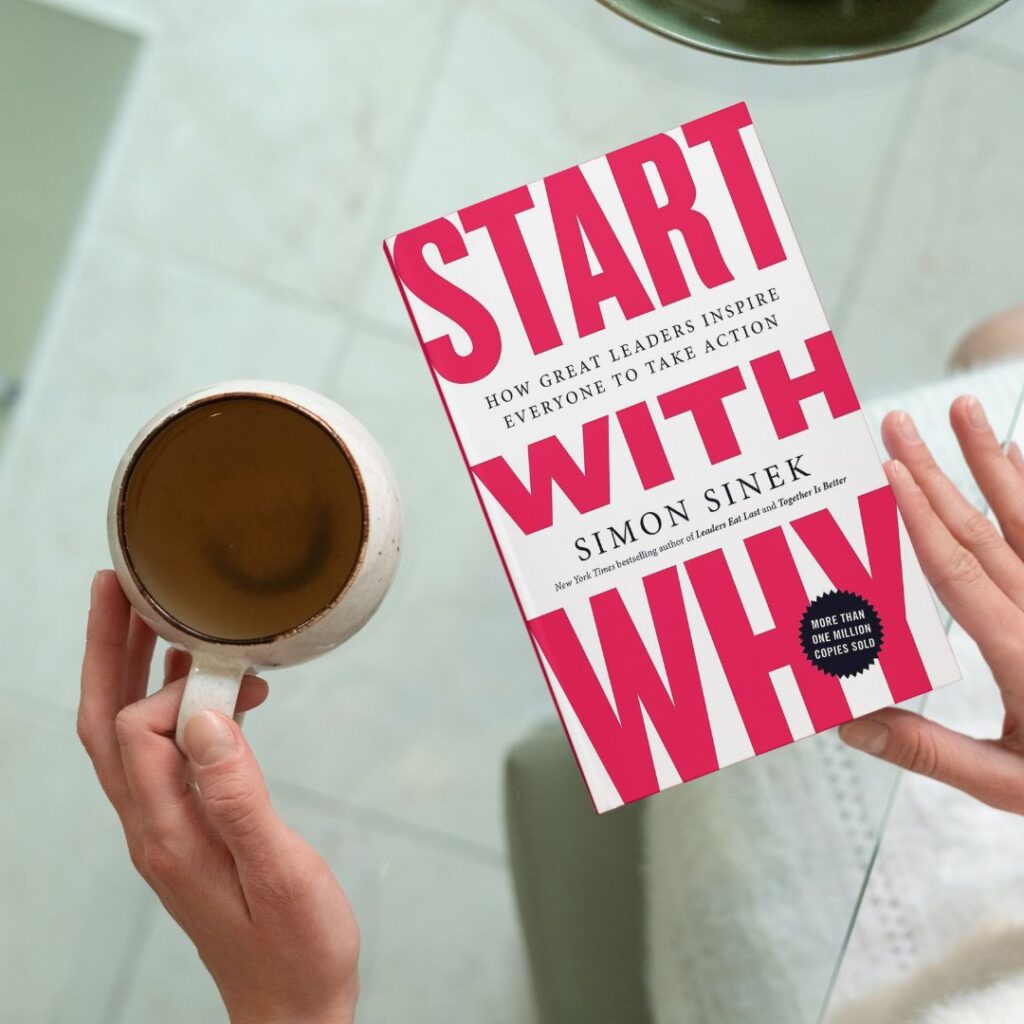 Lessons from Start with Why