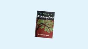 Lessons from To Kill a Mockingbird