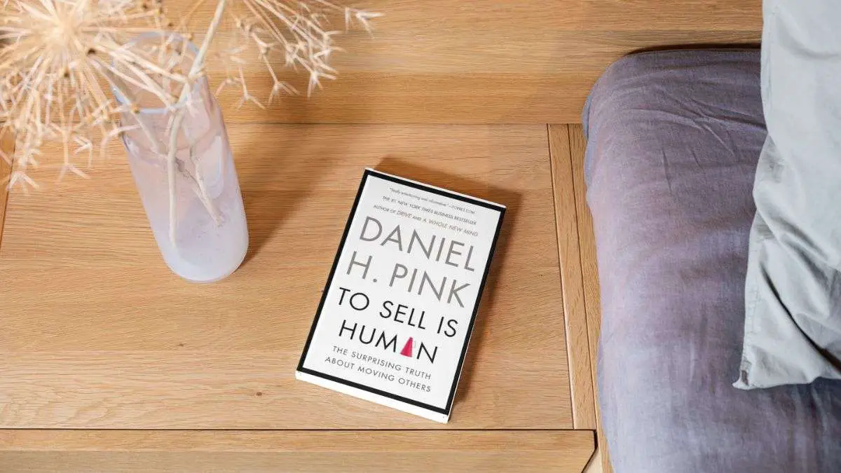 Lessons from To Sell is Human
