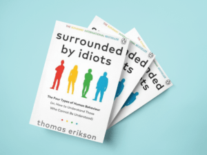 Surrounded by Idiots