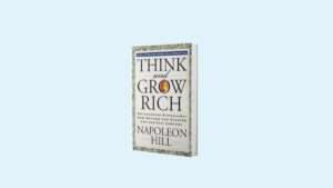 Lessons from Think and Grow Rich