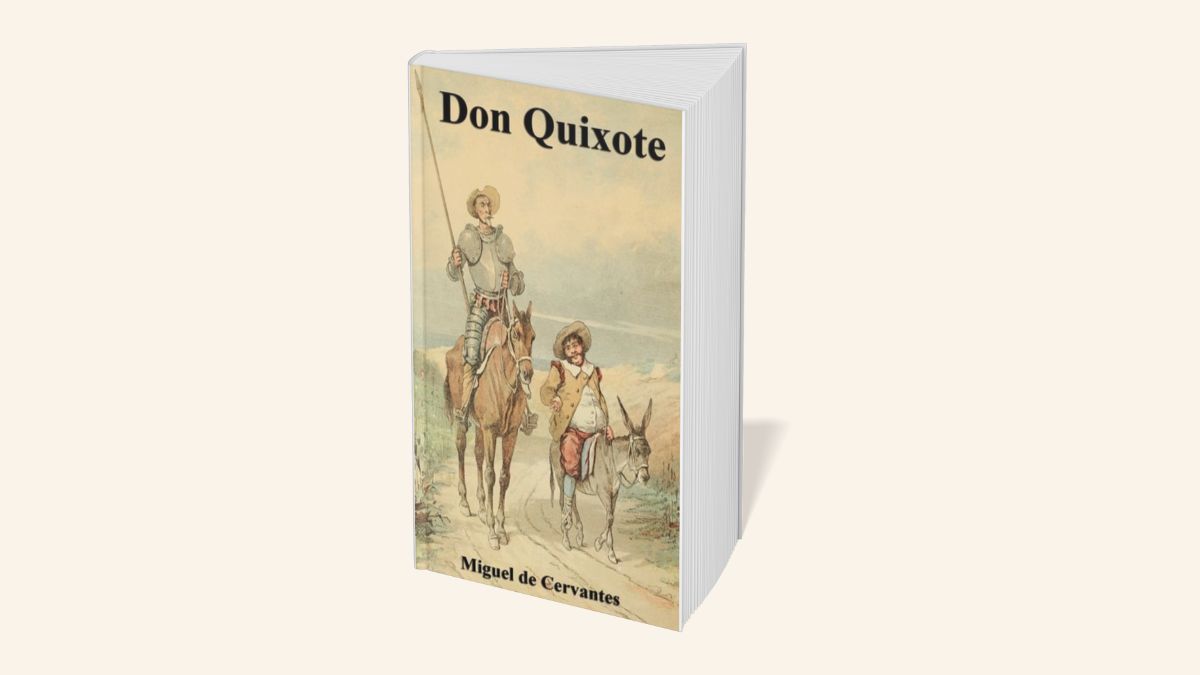 Lessons from Don Quixote